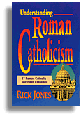 Understanding Roman Catholicism